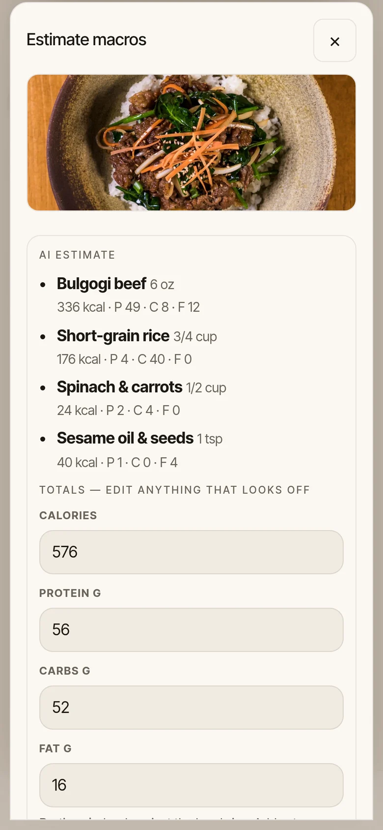 Estimate macros: bulgogi beef, short-grain rice, spinach and carrots, and sesame oil, with editable totals of 576 kcal, 56 g protein, 52 g carbs and 16 g fat