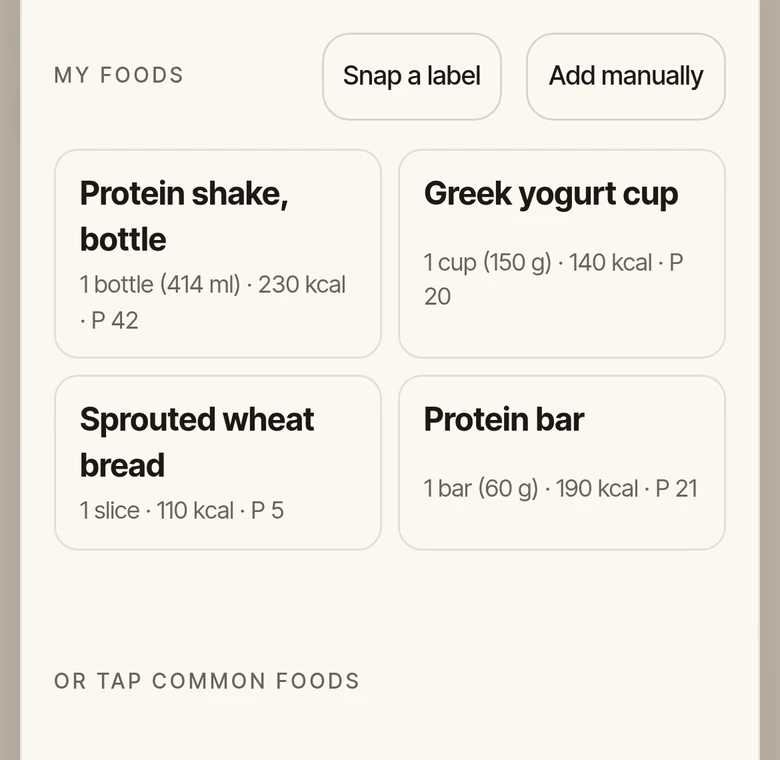 My foods: saved products such as a protein shake bottle and a Greek yogurt cup, each with calories and protein, plus a Snap a label button