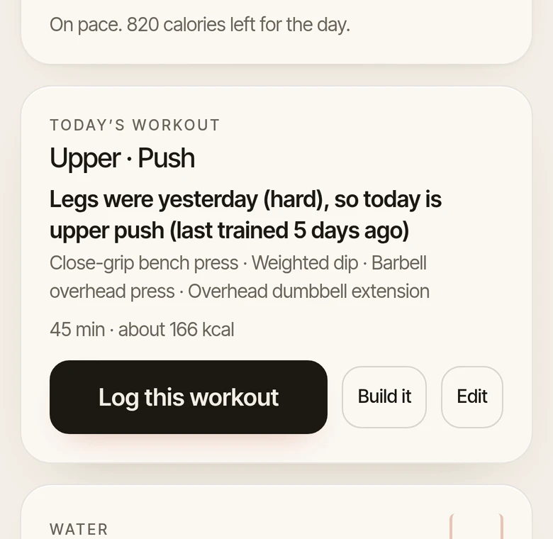 Today’s workout card with the reason line Legs were yesterday (hard), so today is upper push